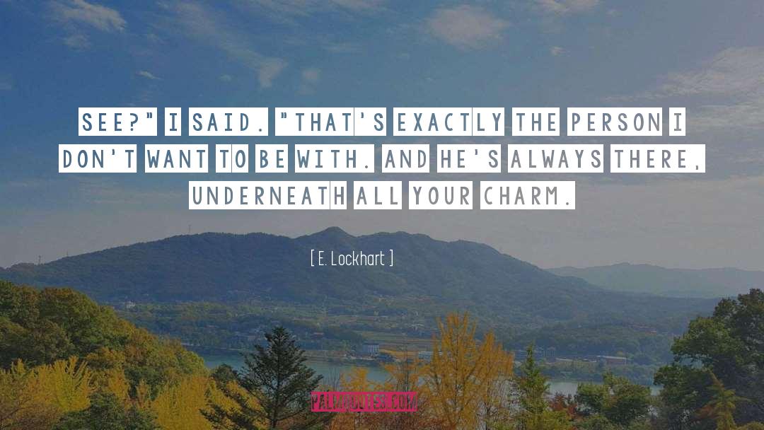 E Lockhart quotes by E. Lockhart