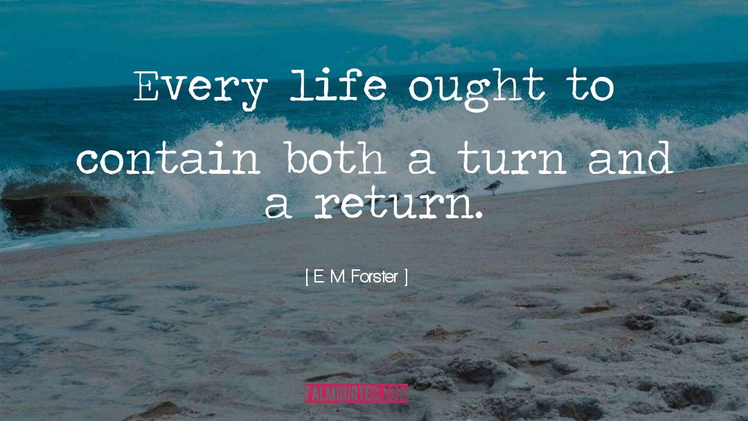 E M Forster quotes by E. M. Forster