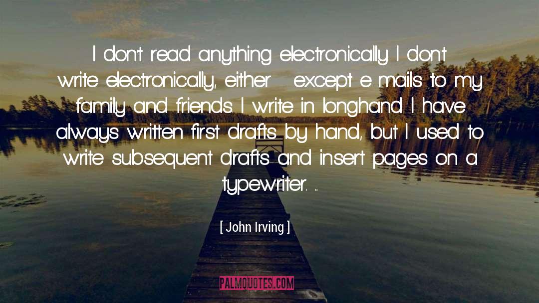 E Mails quotes by John Irving