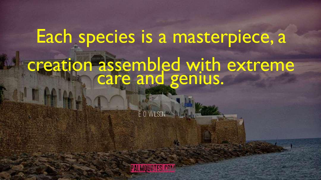 E O Wison quotes by E. O. Wilson