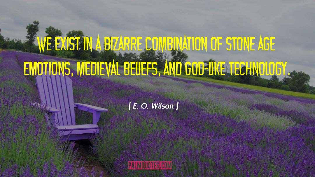 E O Wison quotes by E. O. Wilson