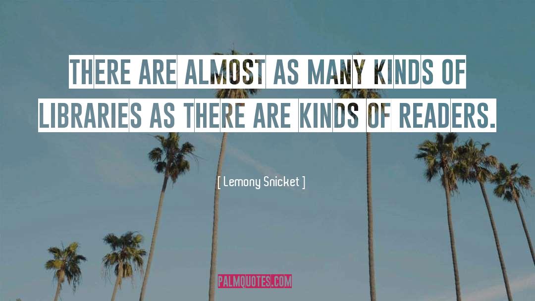 E Readers quotes by Lemony Snicket