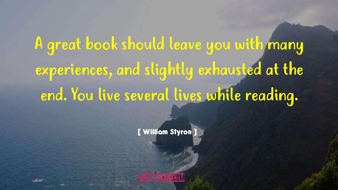 E Reading quotes by William Styron