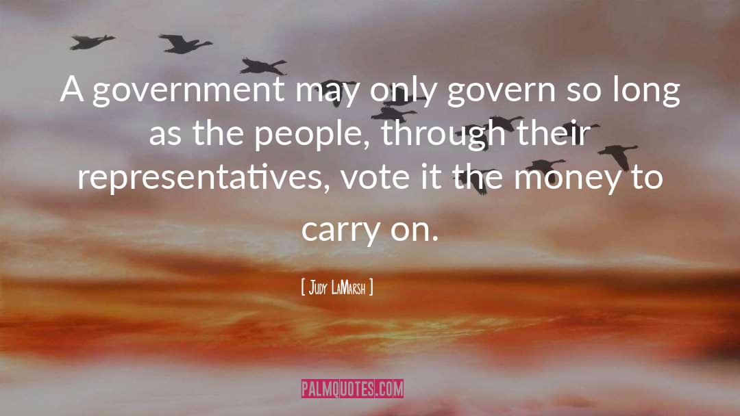 E Vote quotes by Judy LaMarsh