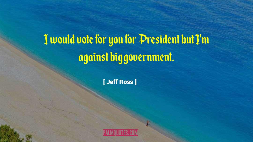 E Vote quotes by Jeff Ross