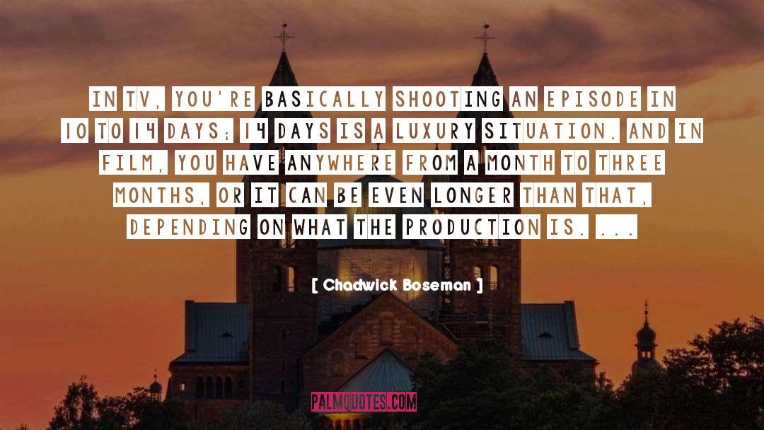 Each Month quotes by Chadwick Boseman