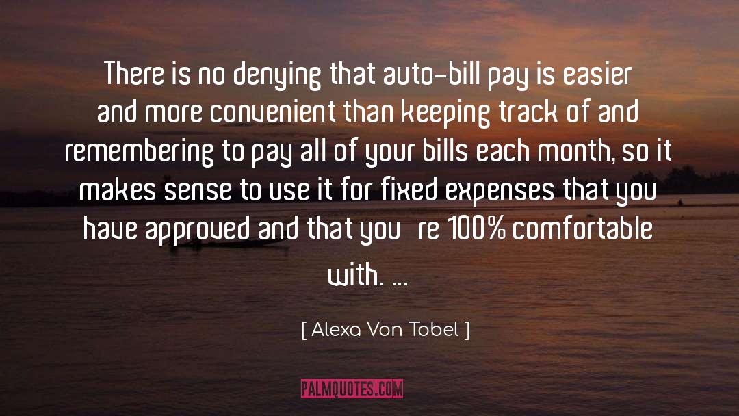 Each Month quotes by Alexa Von Tobel