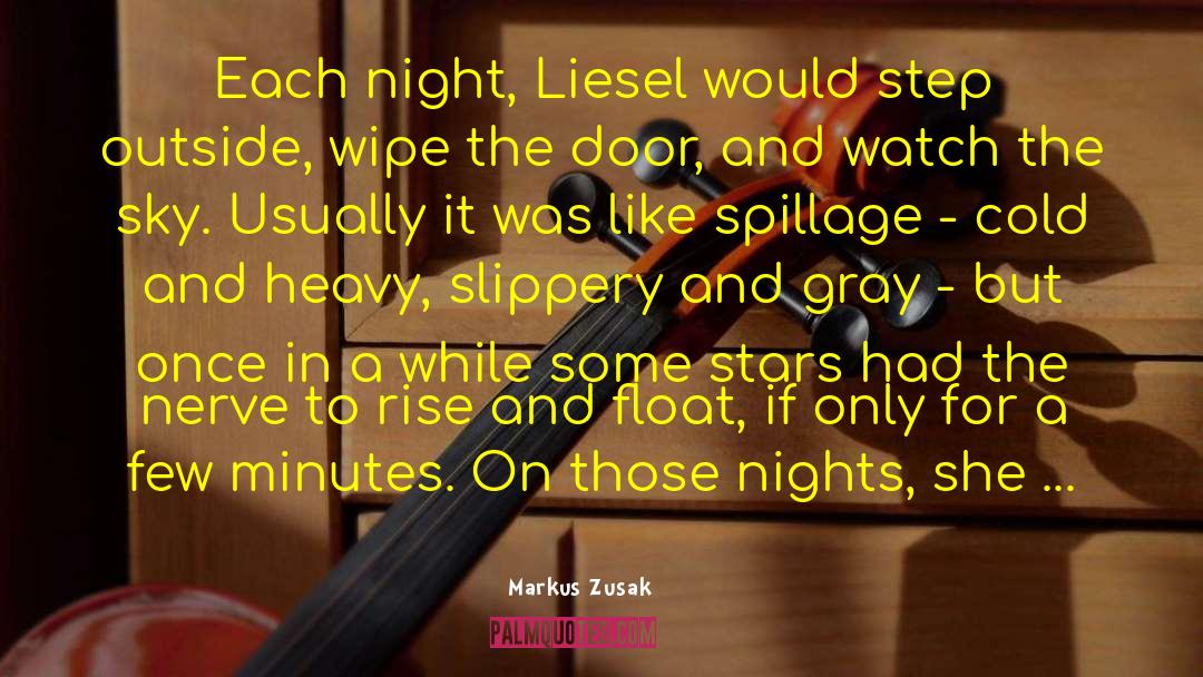 Each Step Shoes quotes by Markus Zusak