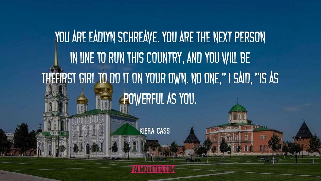 Eadlyn Schreave quotes by Kiera Cass