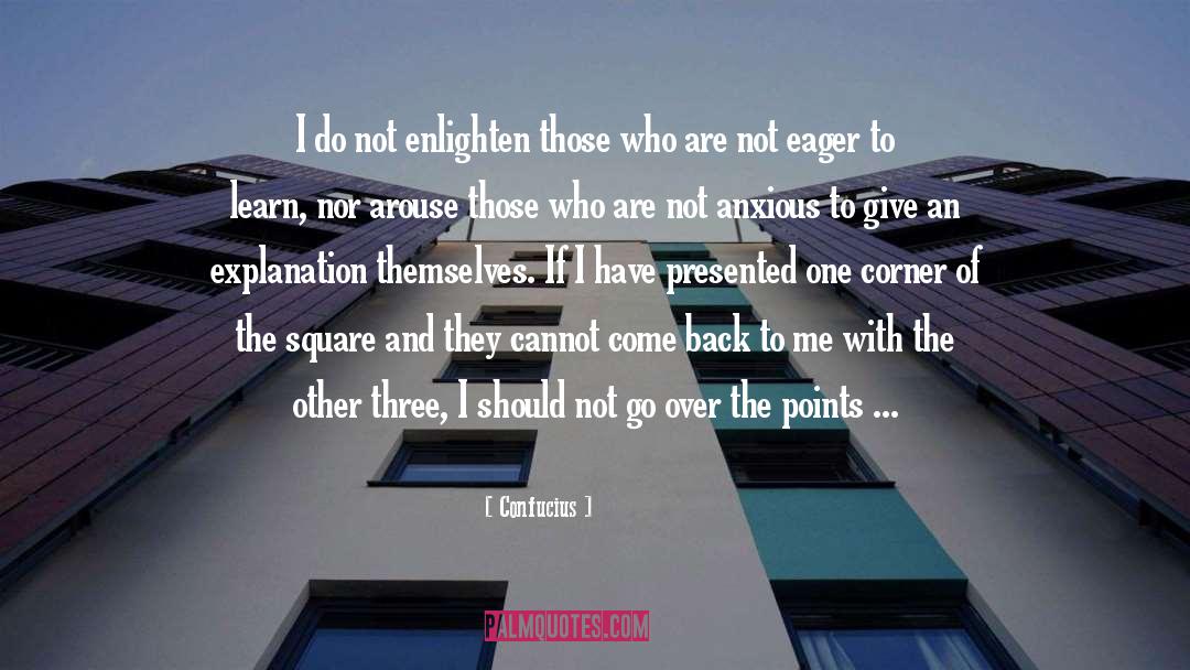 Eager quotes by Confucius