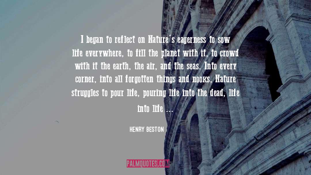 Eagerness quotes by Henry Beston