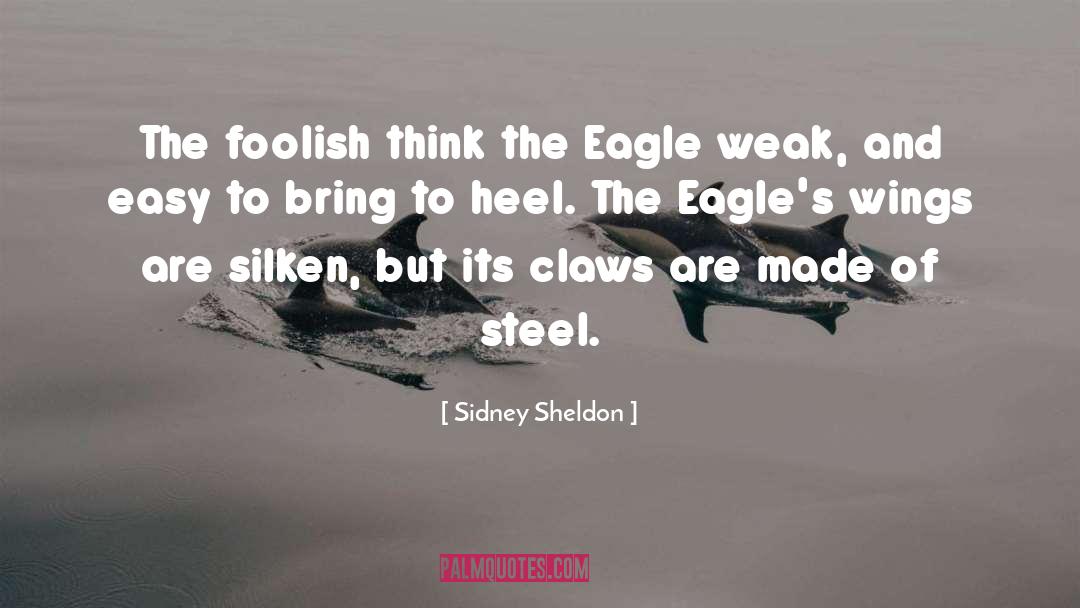Eagle quotes by Sidney Sheldon