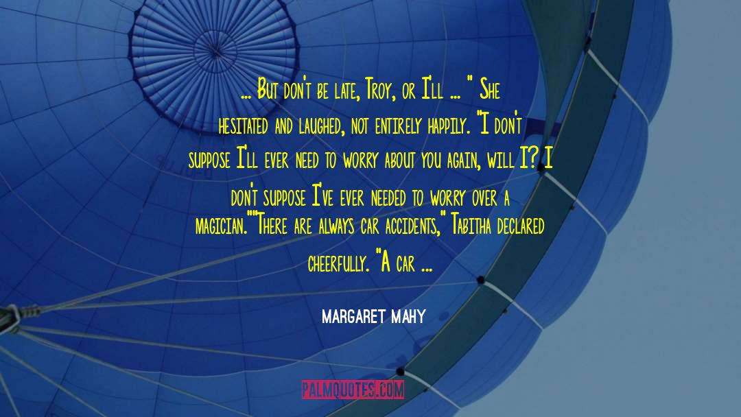 Eagle quotes by Margaret Mahy