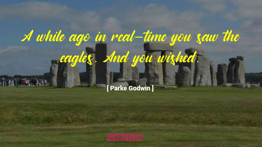 Eagles quotes by Parke Godwin