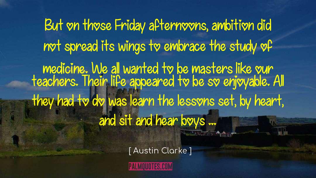 Eagles Wings quotes by Austin Clarke