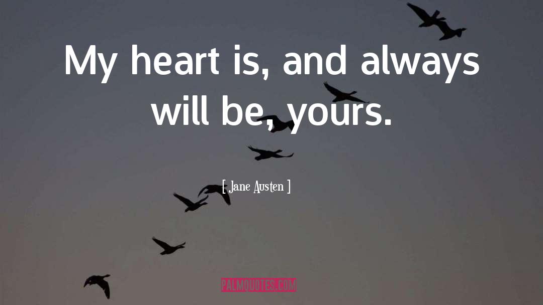 Eaks Heart quotes by Jane Austen