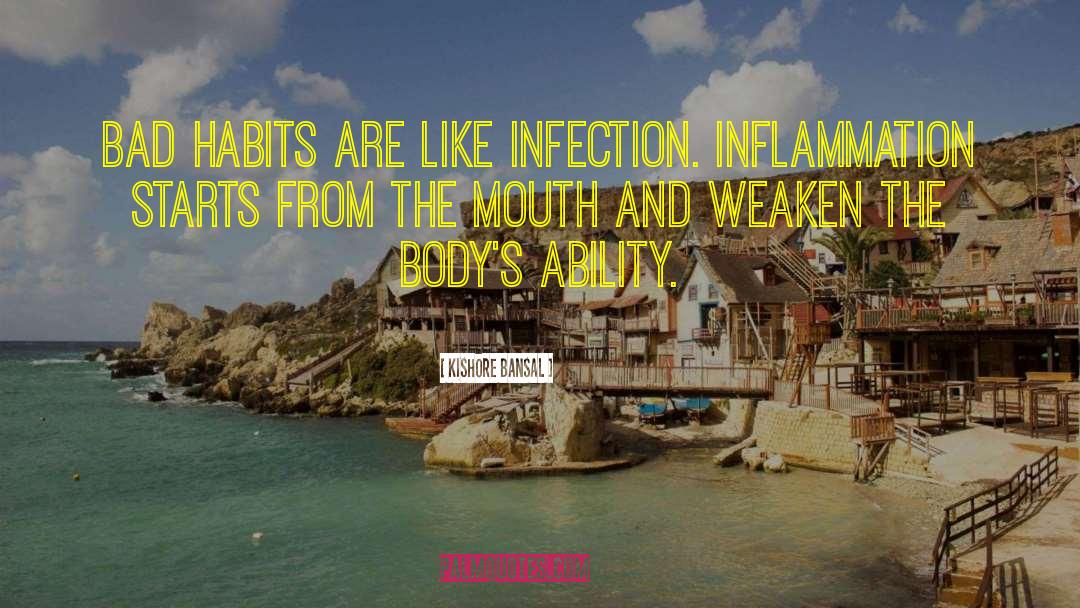 Ear Hole Infection quotes by Kishore Bansal