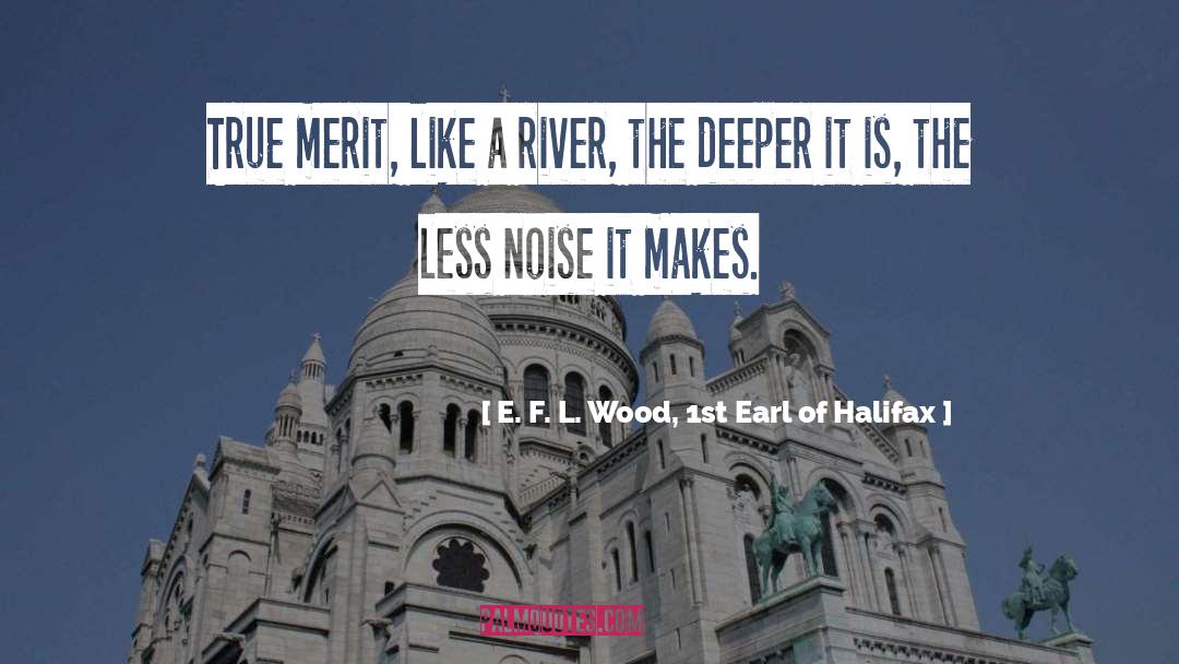 Earl Adcock quotes by E. F. L. Wood, 1st Earl Of Halifax