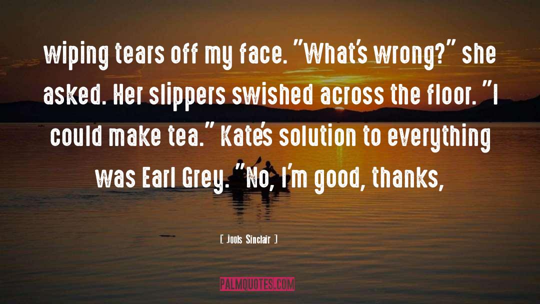 Earl Grey quotes by Jools Sinclair