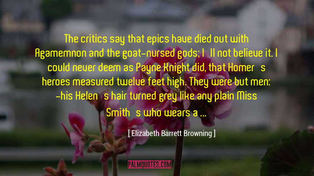 Earl Grey quotes by Elizabeth Barrett Browning