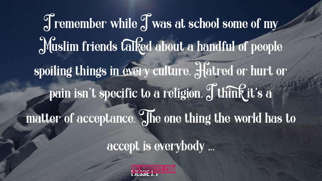 Earlham School Of Religion quotes by Jessie J.