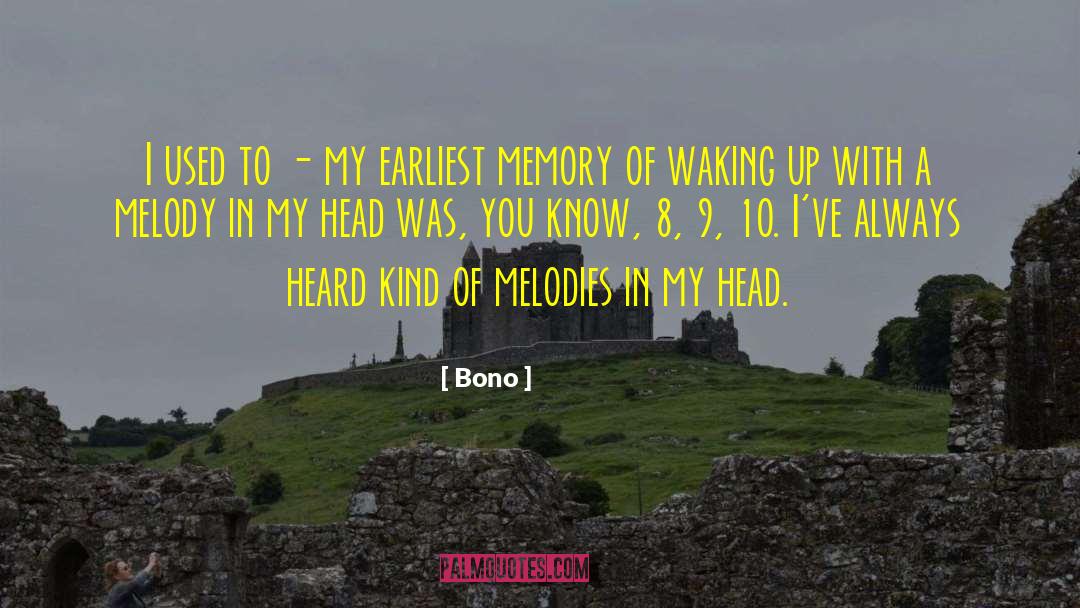 Earliest quotes by Bono