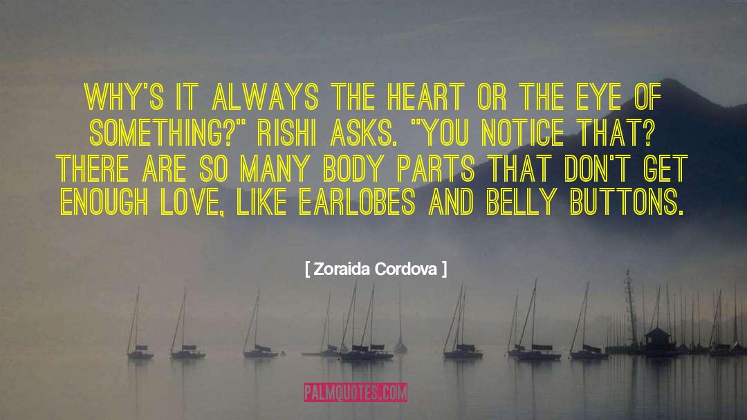 Earlobes quotes by Zoraida Cordova