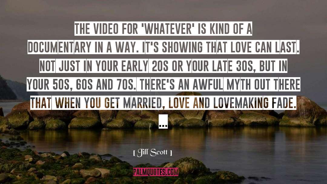 Early 20s quotes by Jill Scott