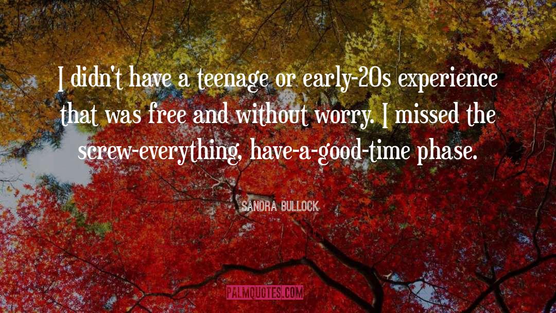 Early 20s quotes by Sandra Bullock