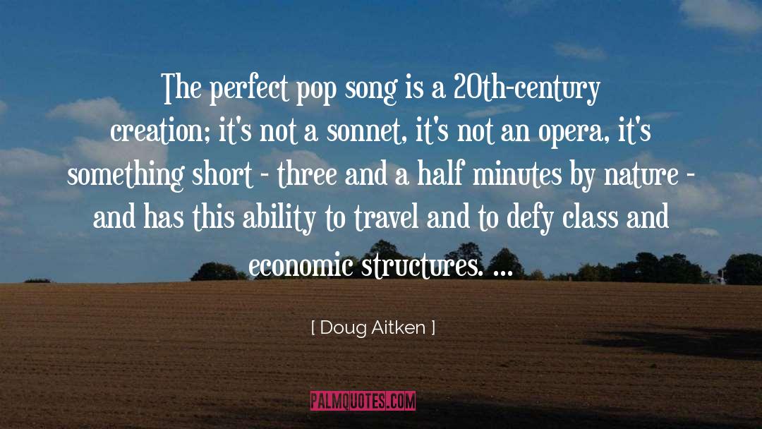 Early 20th Century quotes by Doug Aitken