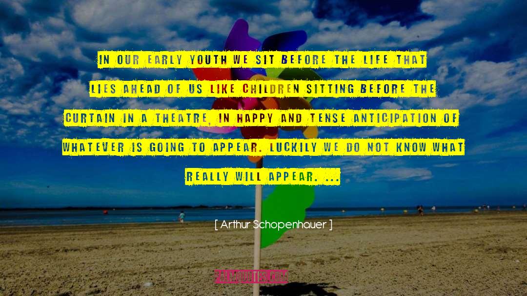 Early Bird quotes by Arthur Schopenhauer