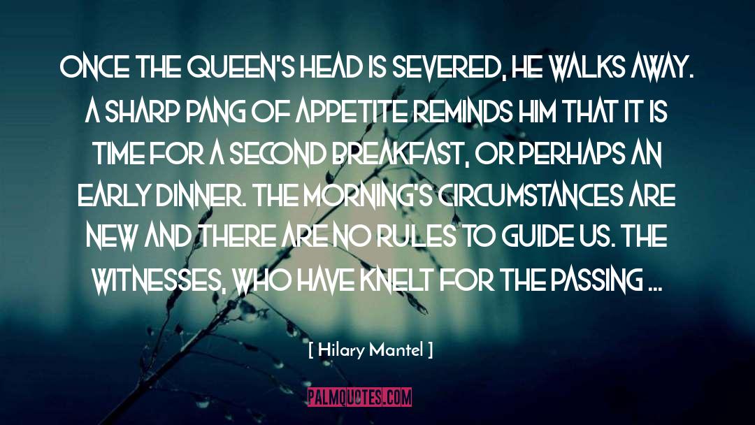 Early Breakfast quotes by Hilary Mantel