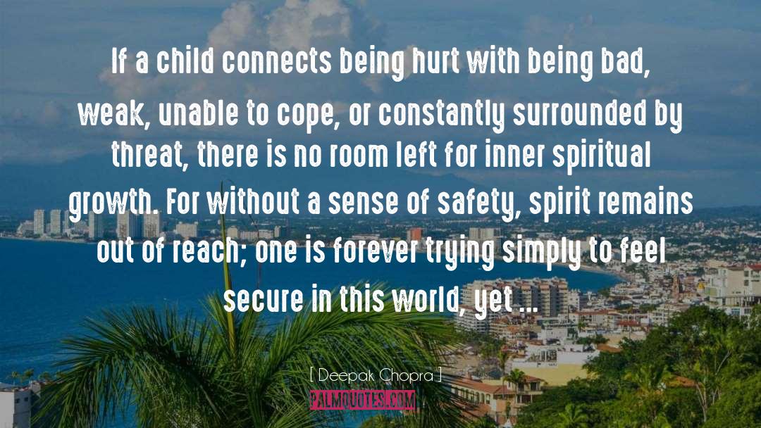 Early Childhood quotes by Deepak Chopra