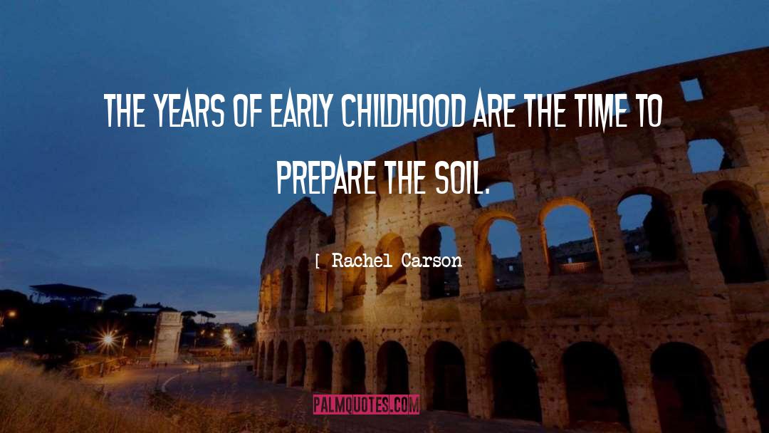 Early Childhood quotes by Rachel Carson