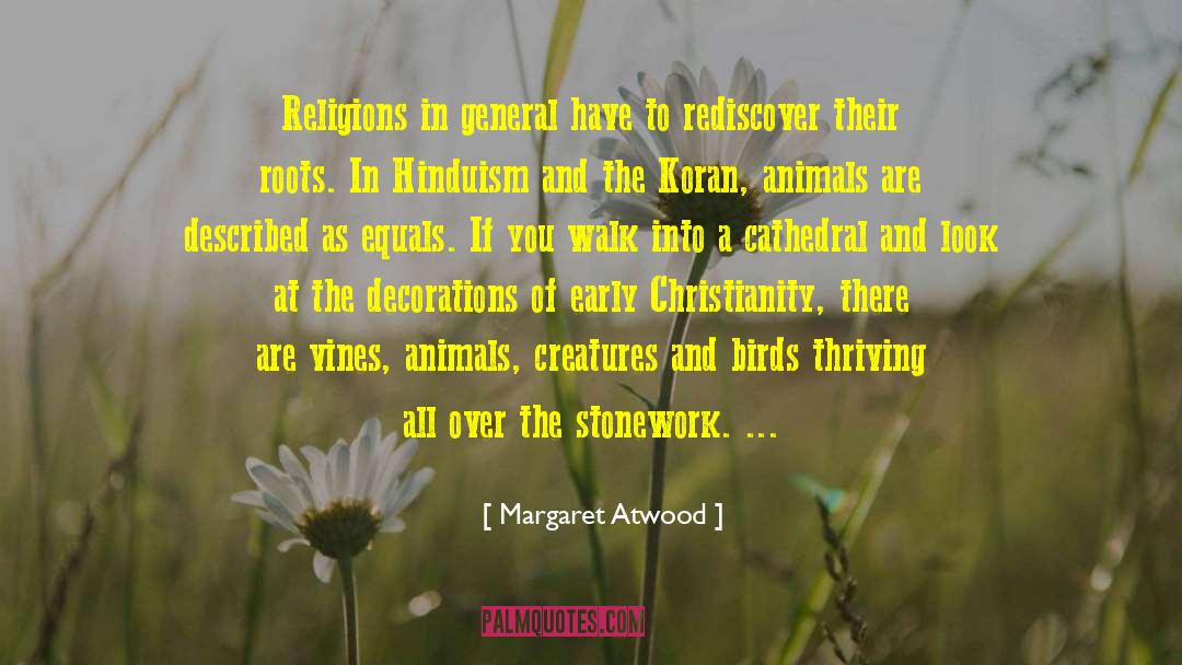 Early Christianity quotes by Margaret Atwood