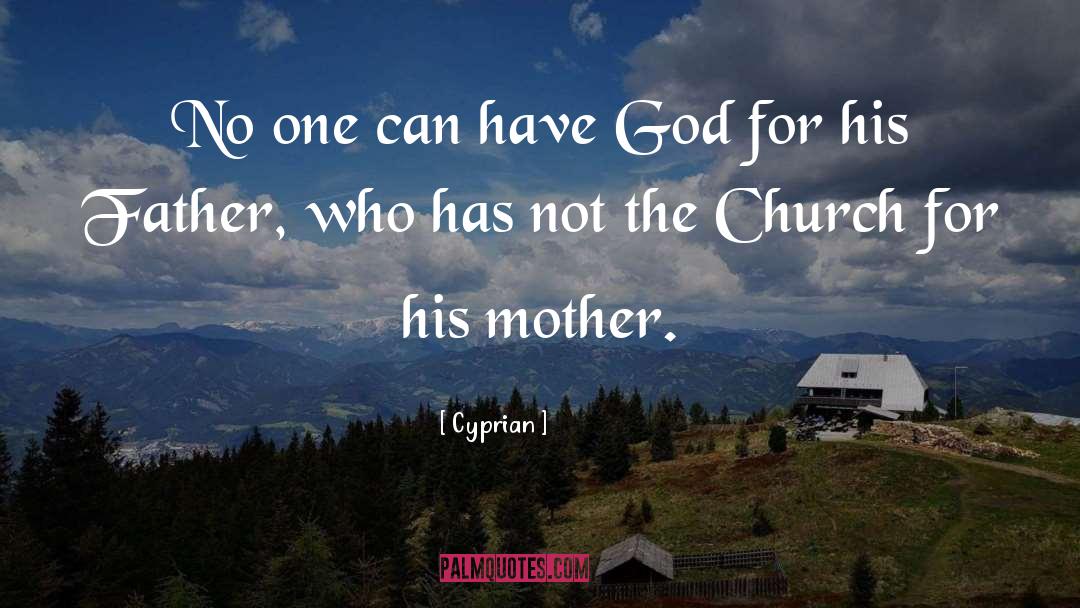 Early Church Fathers Bible quotes by Cyprian