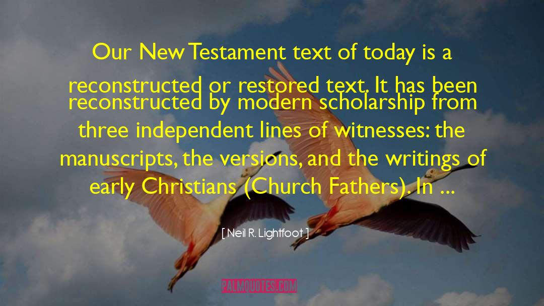 Early Church Fathers Bible quotes by Neil R. Lightfoot