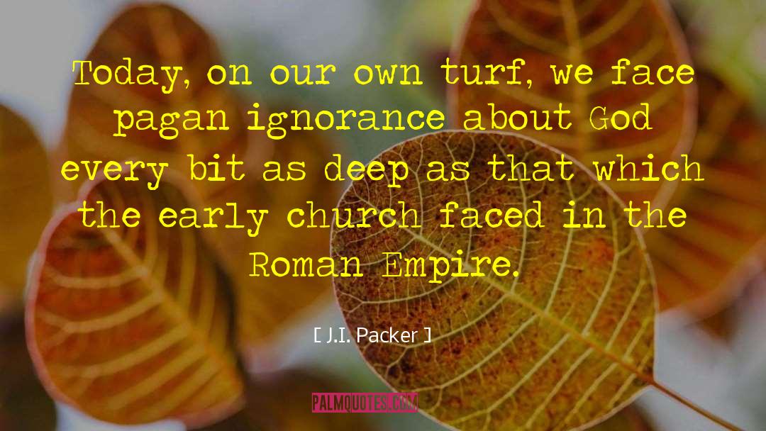 Early Church quotes by J.I. Packer