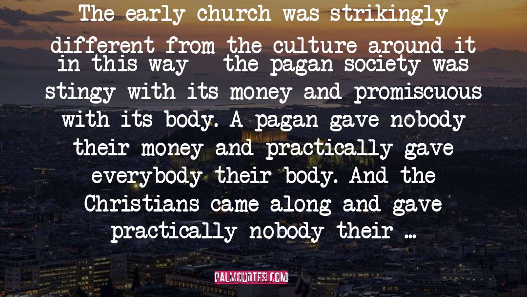 Early Church quotes by Timothy Keller