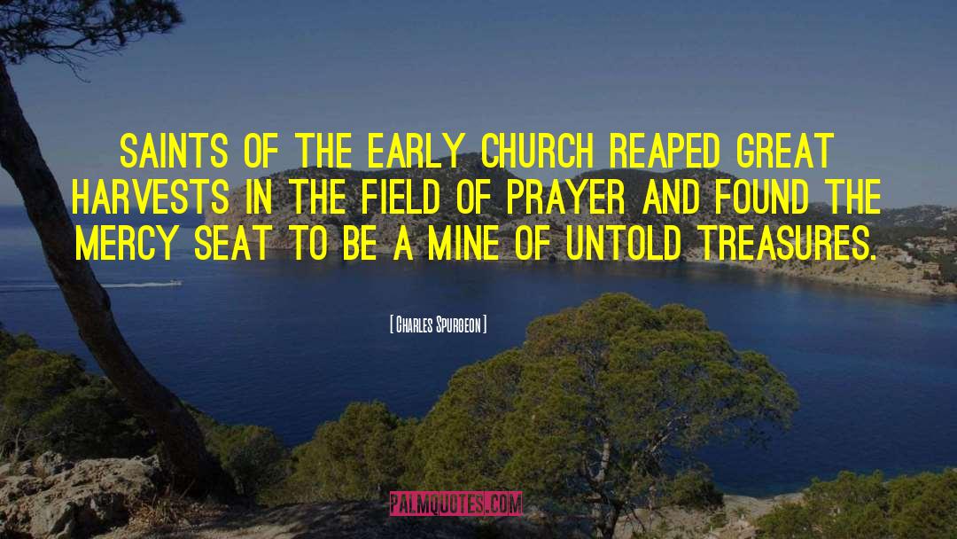 Early Church quotes by Charles Spurgeon