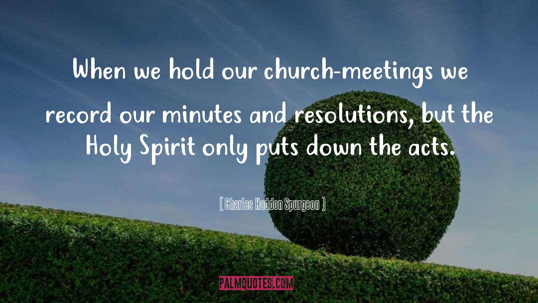 Early Church quotes by Charles Haddon Spurgeon