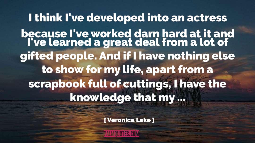 Early Days quotes by Veronica Lake