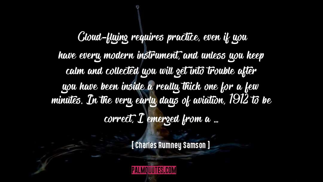 Early Days quotes by Charles Rumney Samson