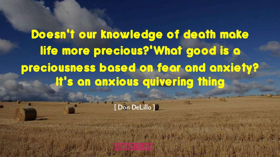 Early Death quotes by Don DeLillo