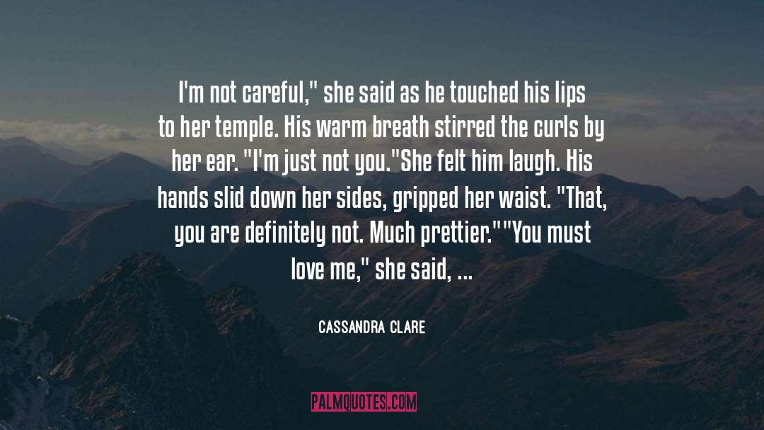 Early Love quotes by Cassandra Clare