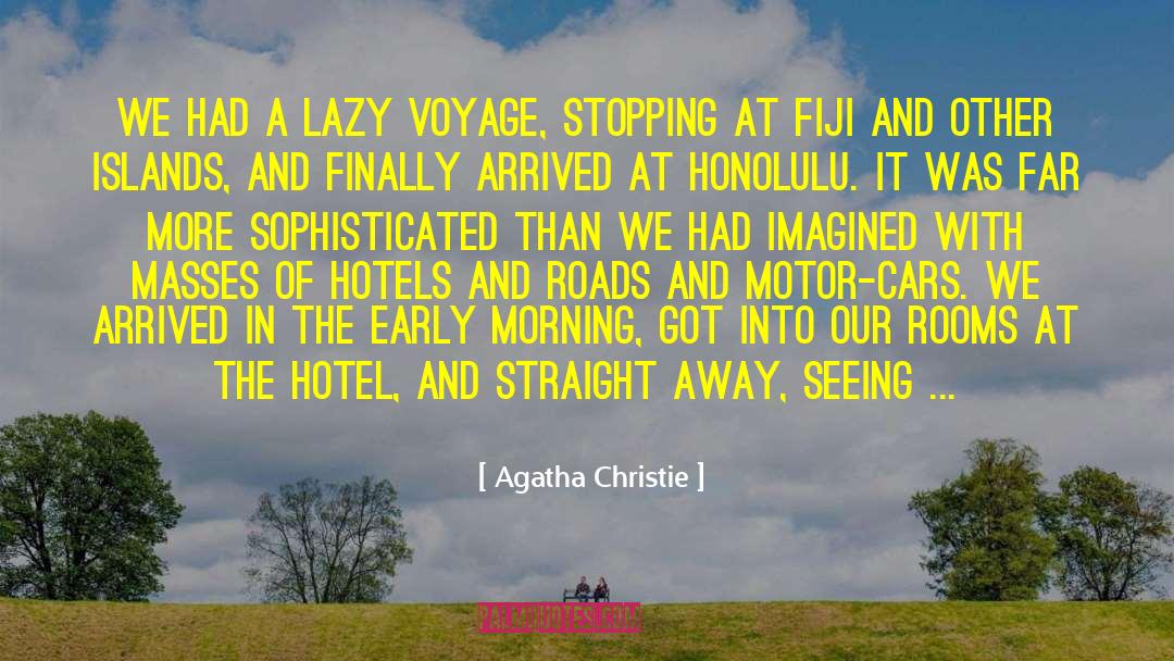 Early Morning quotes by Agatha Christie