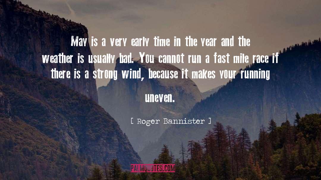 Early quotes by Roger Bannister