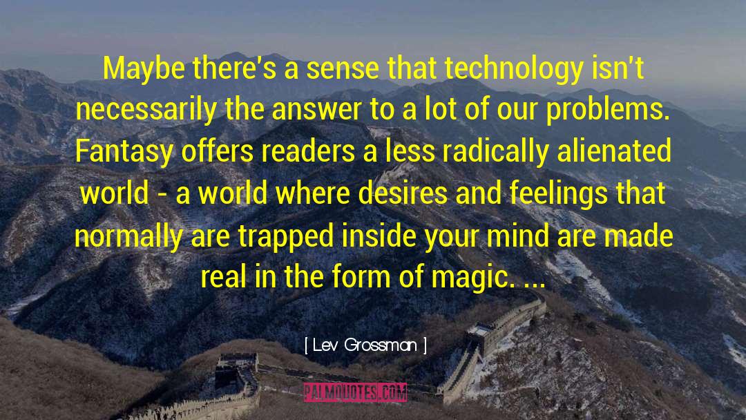 Early Readers quotes by Lev Grossman