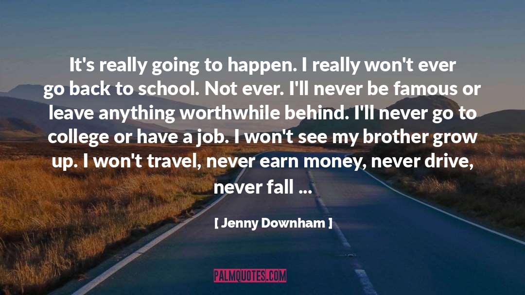 Earn Money quotes by Jenny Downham