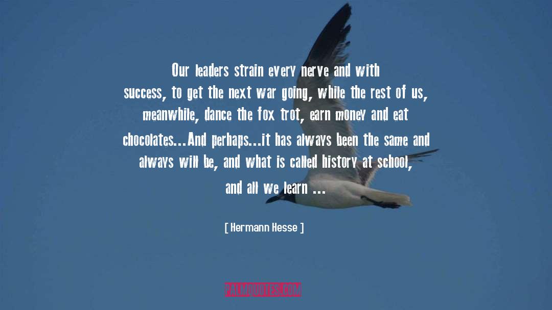 Earn Money quotes by Hermann Hesse